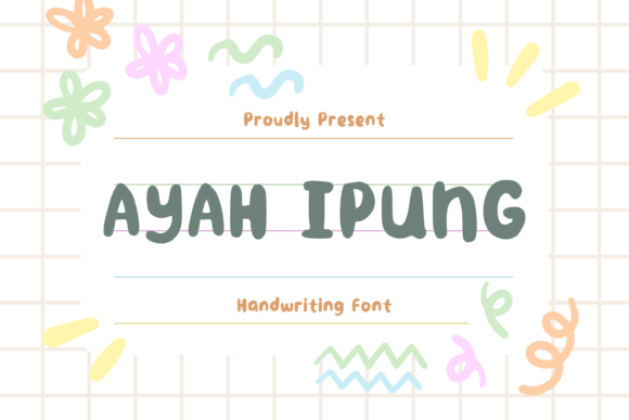 Ayah Ipung Font: Crafting Authentic Campaign Visuals