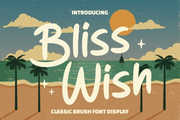Bliss Wish: A Font Designed for Craft and Commerce