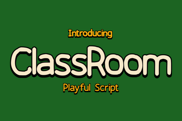 Class Room Font: A Whimsical Asset for Modern Campaign Design