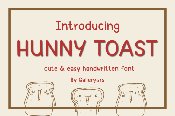 Finding Hunny Toast: A Font For Brands That Want to Smile