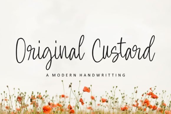 Original Custard: A Handwriting Font for Modern Digital Design