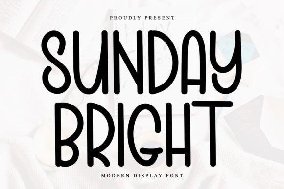 Sunday Bright: The Elegant Font for Cohesive Branding