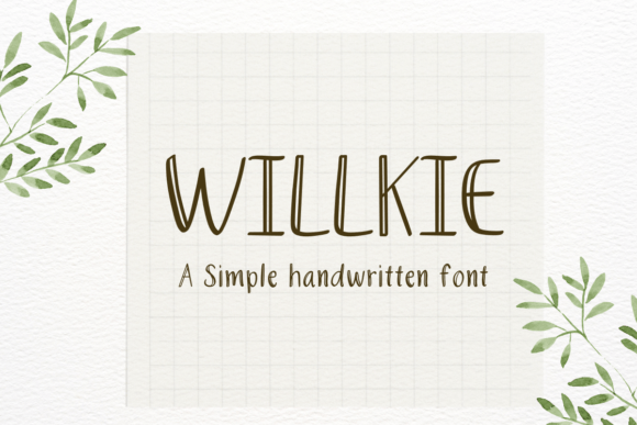 Willkie Font: A Versatile Handwritten Typeface for Modern Campaigns